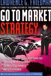 Go To Market Strategy: Advanced Techniques and Tools